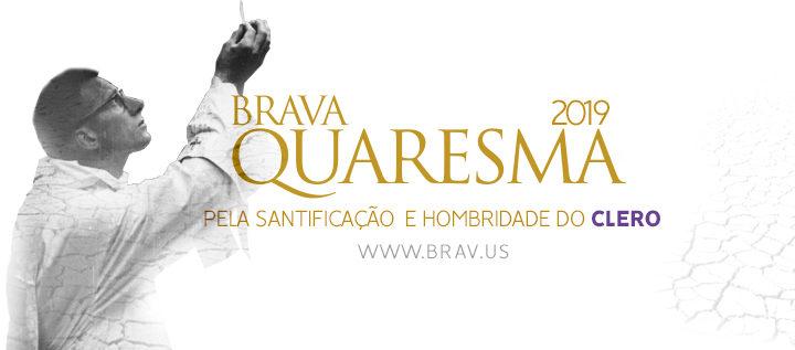 Capa Brava Quaresma 2019 Santificação Hombridade Clero