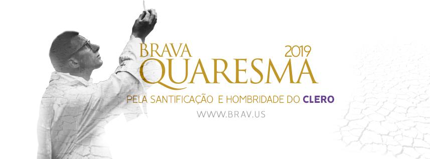 Capa Brava Quaresma 2019 Santificação Hombridade Clero